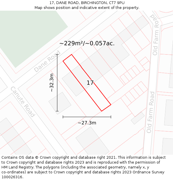 17, DANE ROAD, BIRCHINGTON, CT7 9PU: Plot and title map