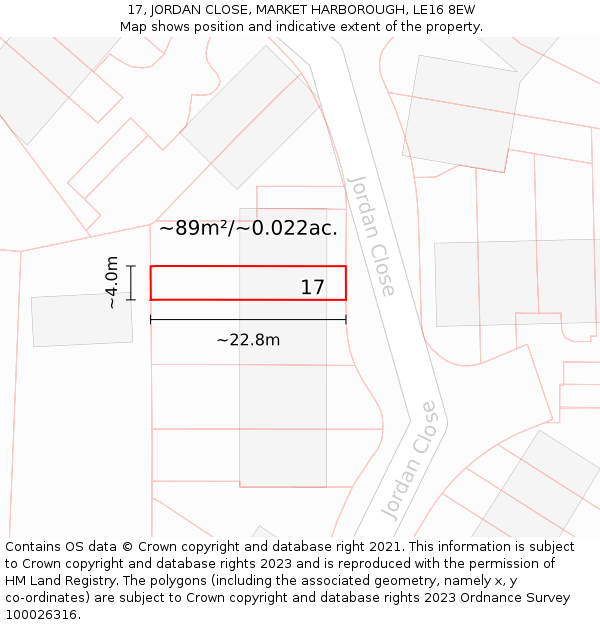 17, JORDAN CLOSE, MARKET HARBOROUGH, LE16 8EW: Plot and title map