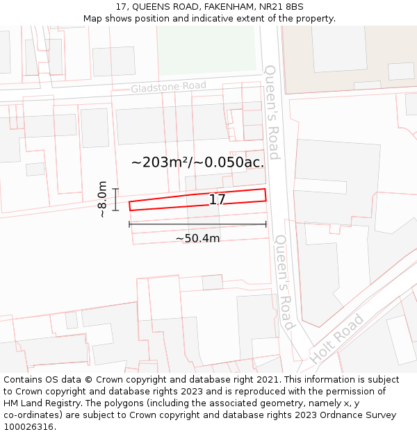 17, QUEENS ROAD, FAKENHAM, NR21 8BS: Plot and title map