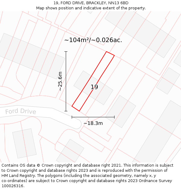 19, FORD DRIVE, BRACKLEY, NN13 6BD: Plot and title map