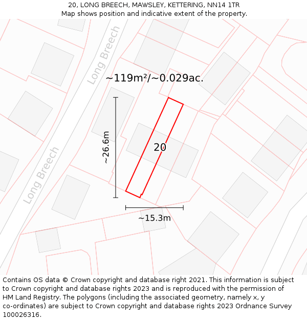 20, LONG BREECH, MAWSLEY, KETTERING, NN14 1TR: Plot and title map