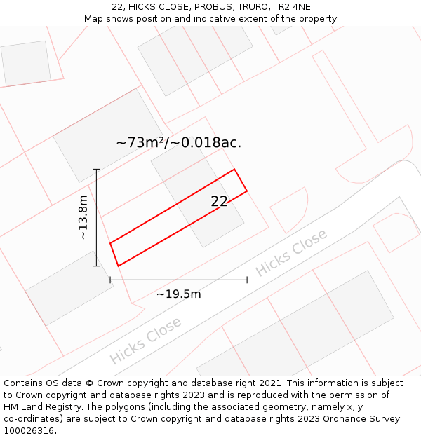 22, HICKS CLOSE, PROBUS, TRURO, TR2 4NE: Plot and title map