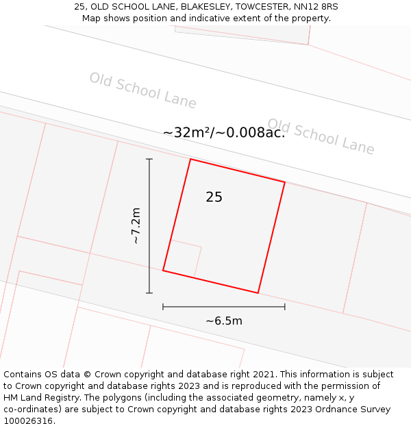 25, OLD SCHOOL LANE, BLAKESLEY, TOWCESTER, NN12 8RS: Plot and title map