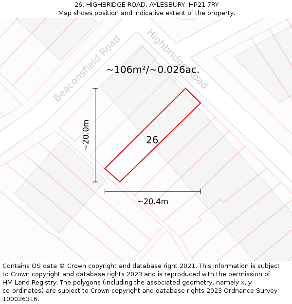 26, HIGHBRIDGE ROAD, AYLESBURY, HP21 7RY: Plot and title map