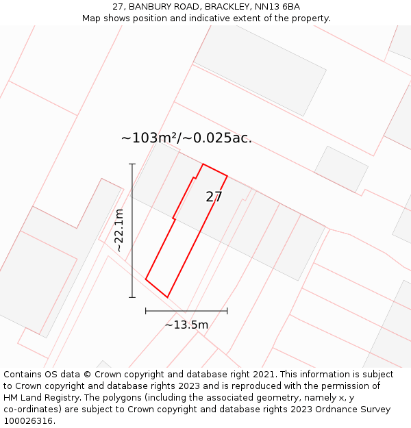 27, BANBURY ROAD, BRACKLEY, NN13 6BA: Plot and title map