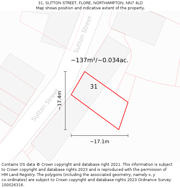 31, SUTTON STREET, FLORE, NORTHAMPTON, NN7 4LD: Plot and title map