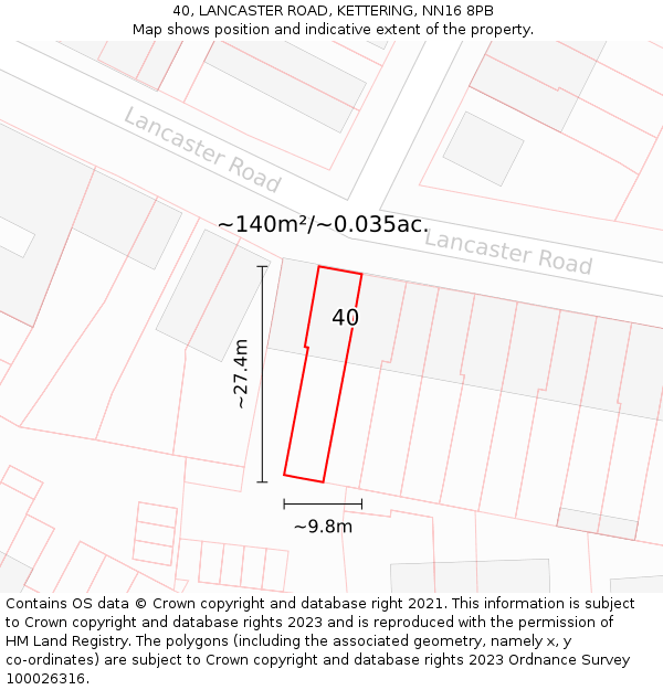 40, LANCASTER ROAD, KETTERING, NN16 8PB: Plot and title map