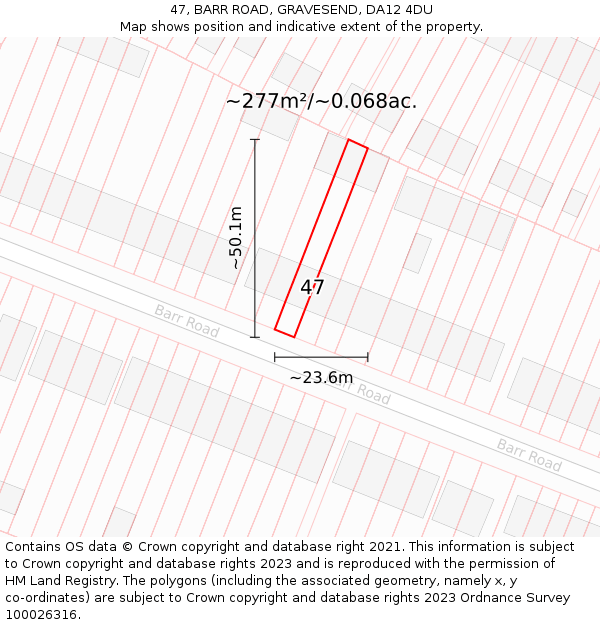 47, BARR ROAD, GRAVESEND, DA12 4DU: Plot and title map