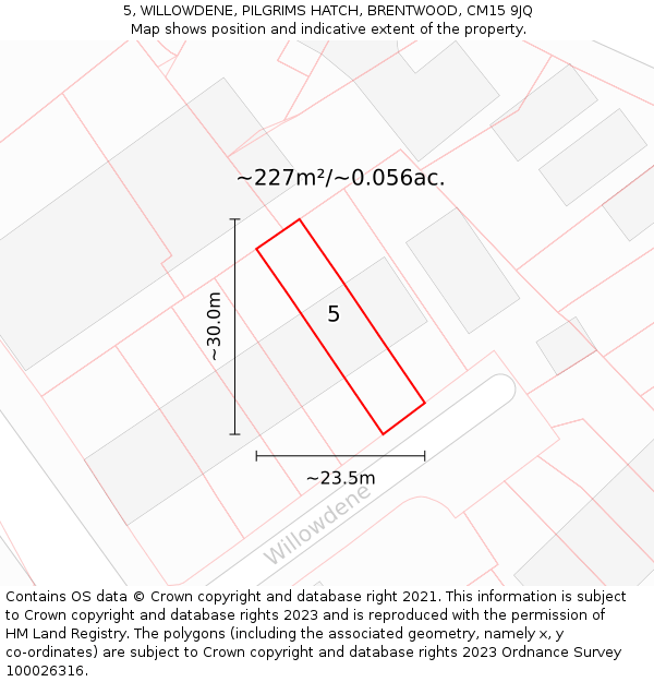 5, WILLOWDENE, PILGRIMS HATCH, BRENTWOOD, CM15 9JQ: Plot and title map