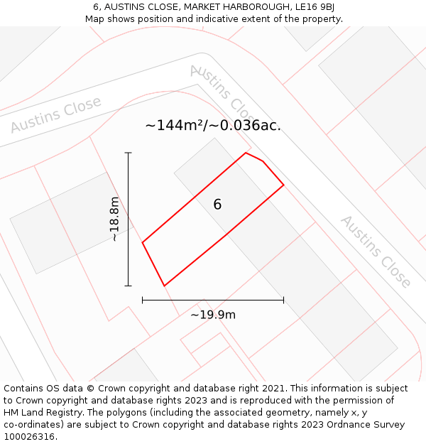 6, AUSTINS CLOSE, MARKET HARBOROUGH, LE16 9BJ: Plot and title map