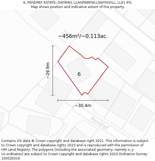 6, PENDREF ESTATE, DWYRAN, LLANFAIRPWLLGWYNGYLL, LL61 6YL: Plot and title map