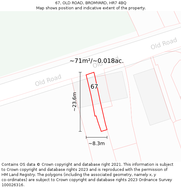 67, OLD ROAD, BROMYARD, HR7 4BQ: Plot and title map