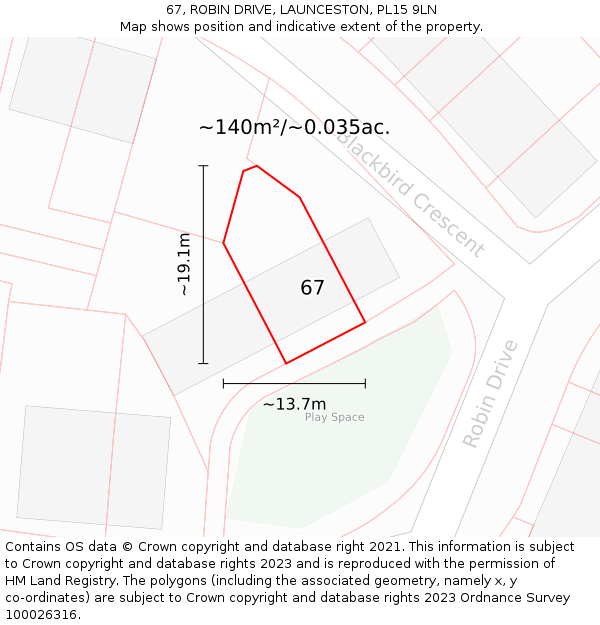 67, ROBIN DRIVE, LAUNCESTON, PL15 9LN: Plot and title map