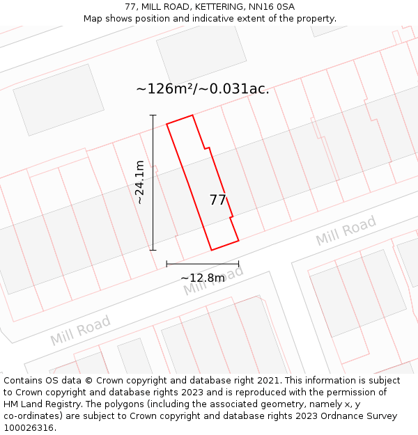 77, MILL ROAD, KETTERING, NN16 0SA: Plot and title map