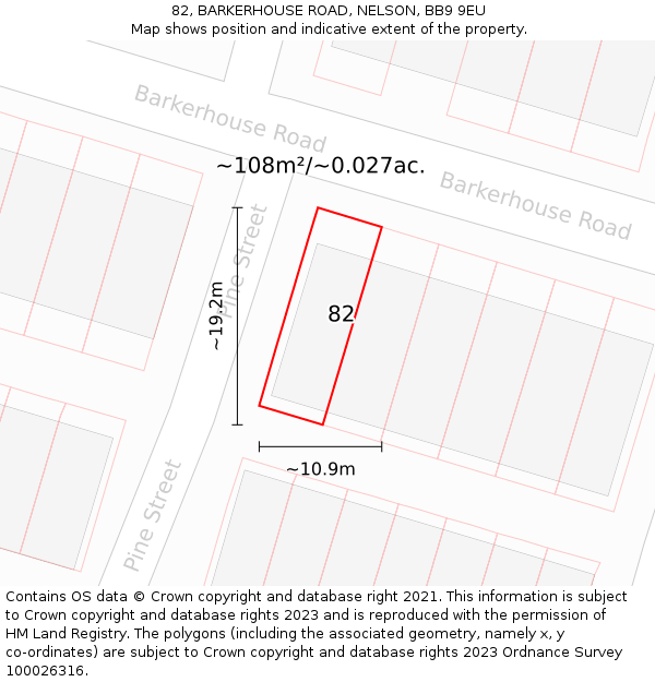 82, BARKERHOUSE ROAD, NELSON, BB9 9EU: Plot and title map