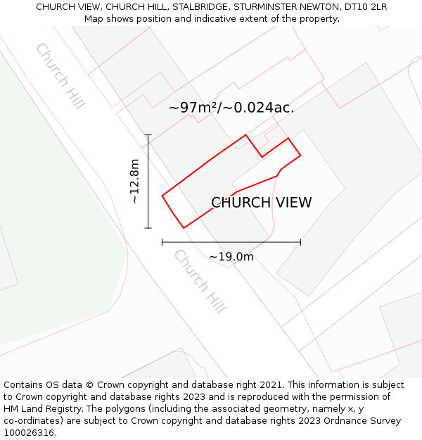 CHURCH VIEW, CHURCH HILL, STALBRIDGE, STURMINSTER NEWTON, DT10 2LR: Plot and title map