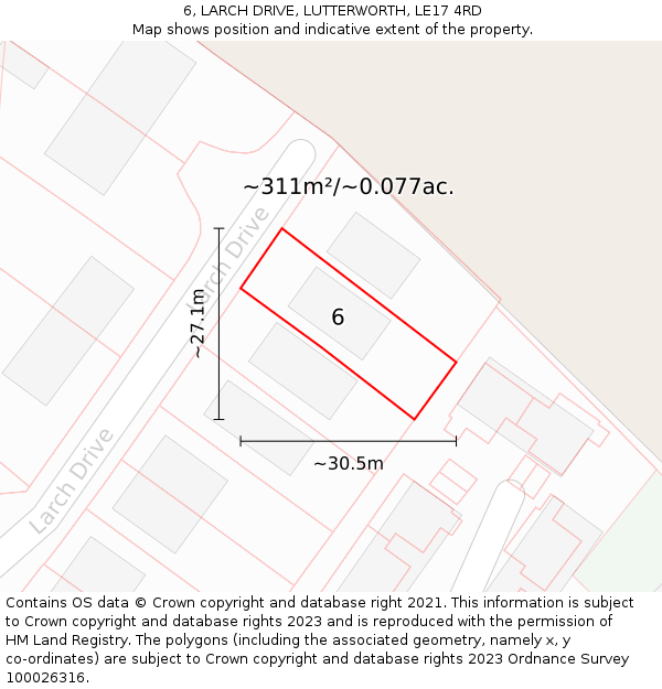 6, LARCH DRIVE, LUTTERWORTH, LE17 4RD: Plot and title map