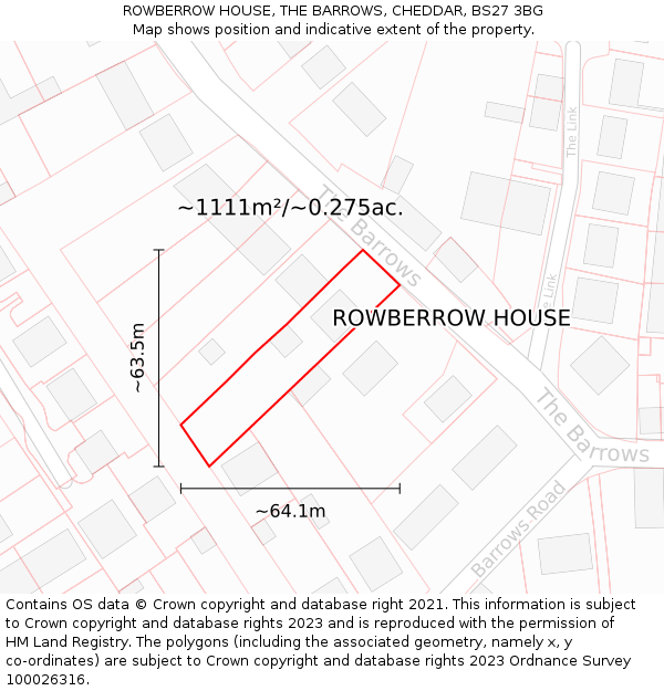 ROWBERROW HOUSE, THE BARROWS, CHEDDAR, BS27 3BG: Plot and title map