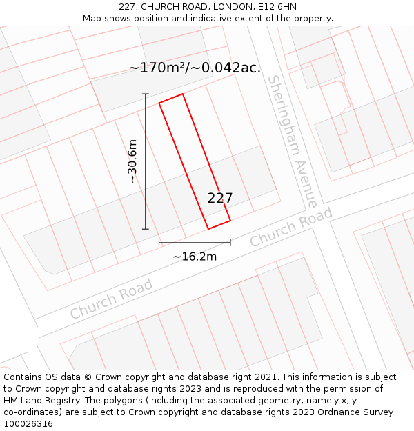 227, CHURCH ROAD, LONDON, E12 6HN: Plot and title map