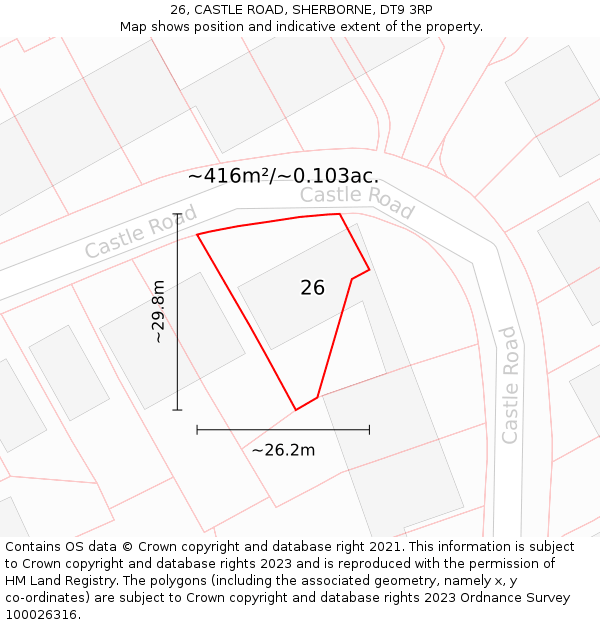 26, CASTLE ROAD, SHERBORNE, DT9 3RP: Plot and title map