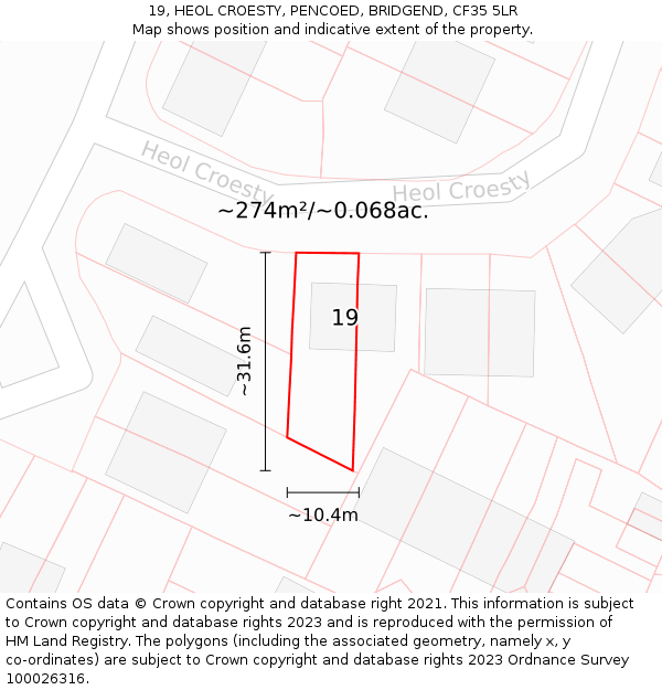 19, HEOL CROESTY, PENCOED, BRIDGEND, CF35 5LR: Plot and title map
