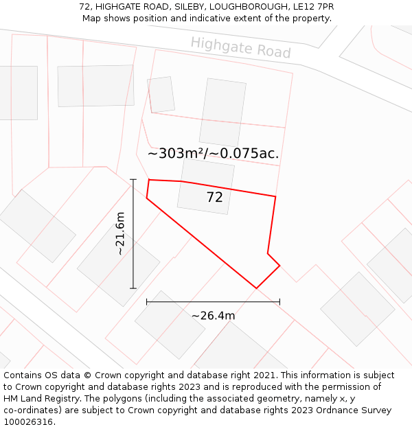 72, HIGHGATE ROAD, SILEBY, LOUGHBOROUGH, LE12 7PR: Plot and title map
