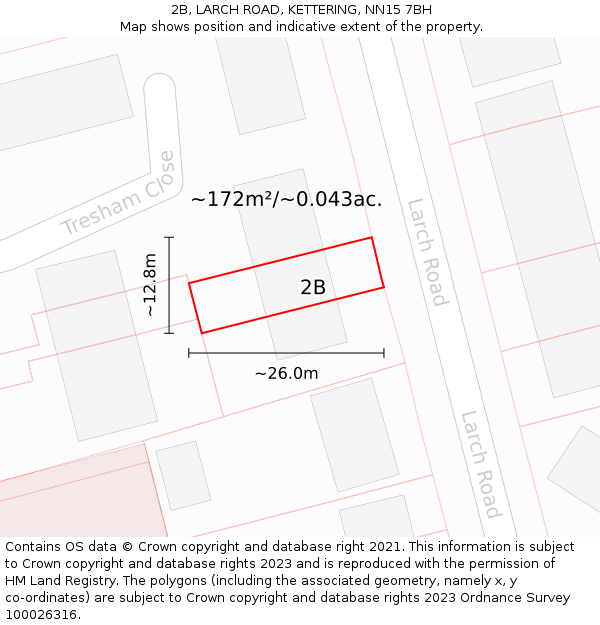 2B, LARCH ROAD, KETTERING, NN15 7BH: Plot and title map