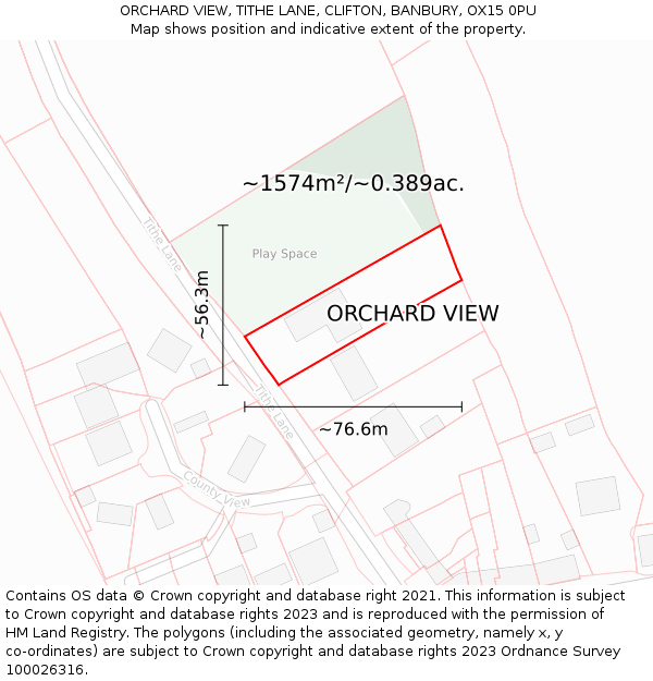 ORCHARD VIEW, TITHE LANE, CLIFTON, BANBURY, OX15 0PU: Plot and title map