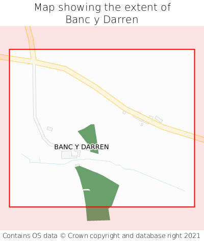 Map showing extent of Banc y Darren as bounding box