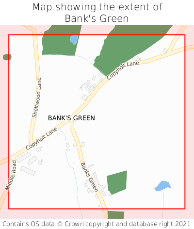 Map showing extent of Bank's Green as bounding box