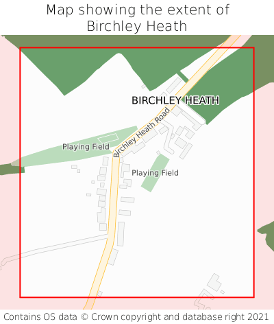 Map showing extent of Birchley Heath as bounding box