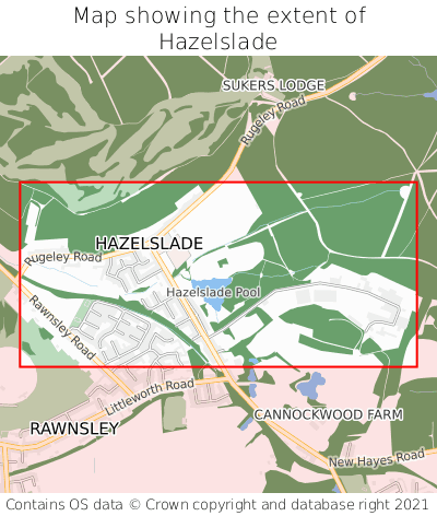 Map showing extent of Hazelslade as bounding box