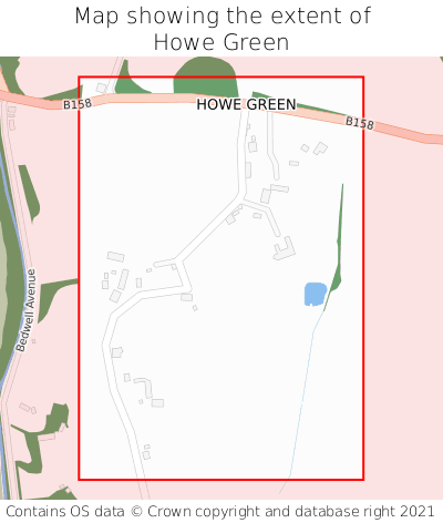 Map showing extent of Howe Green as bounding box