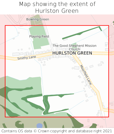 Map showing extent of Hurlston Green as bounding box