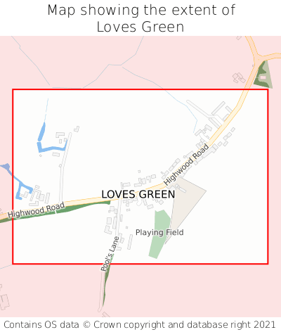Map showing extent of Loves Green as bounding box