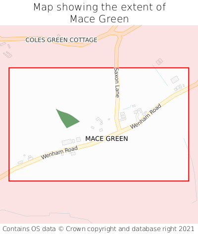 Map showing extent of Mace Green as bounding box