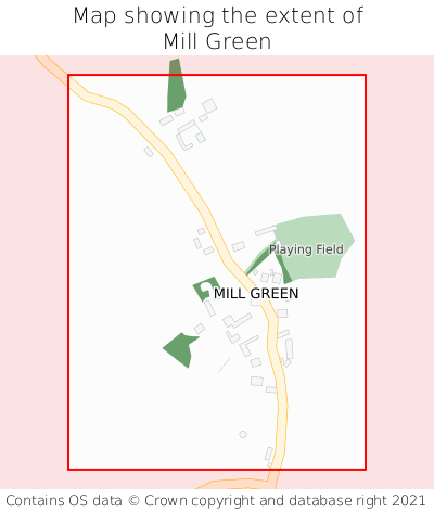 Map showing extent of Mill Green as bounding box