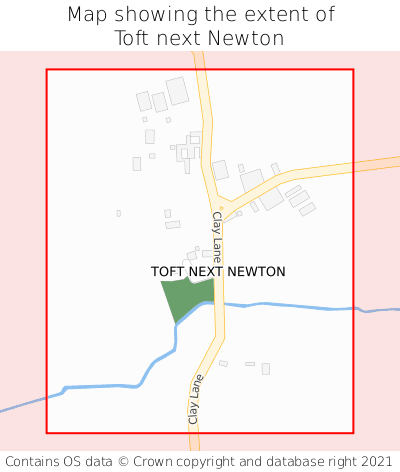 Map showing extent of Toft next Newton as bounding box